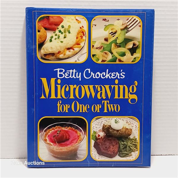 Betty Crocker's - Microwaving for One or Two