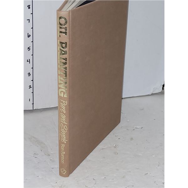 Oil Painting Pure and Simple, Ron Ranson and Trevor Chamberlain