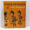 Image 1 : Codex Mendoza Aztec Manuscript
