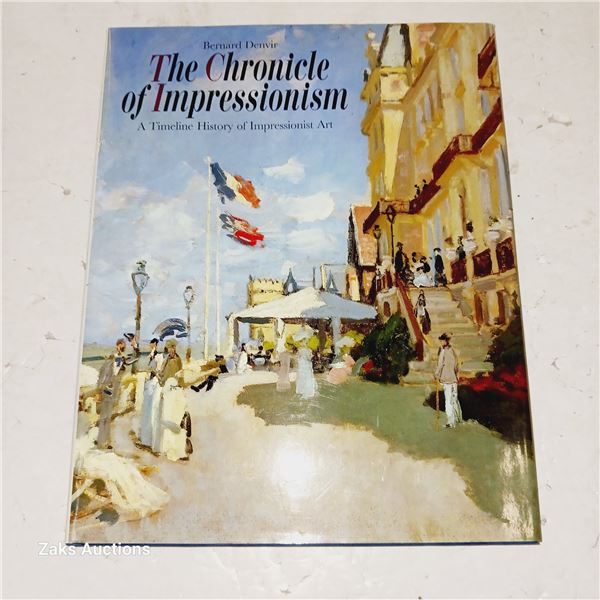The Chronicle of Impressionism, Bernard Denvir