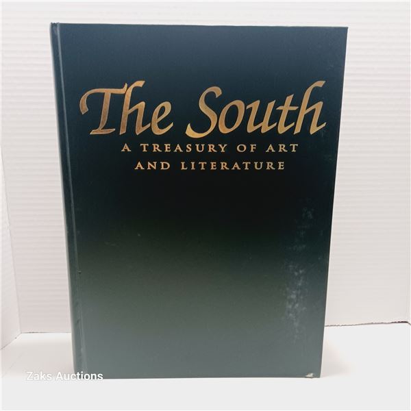 The South A Treasury Of Art And Literature - Howorth