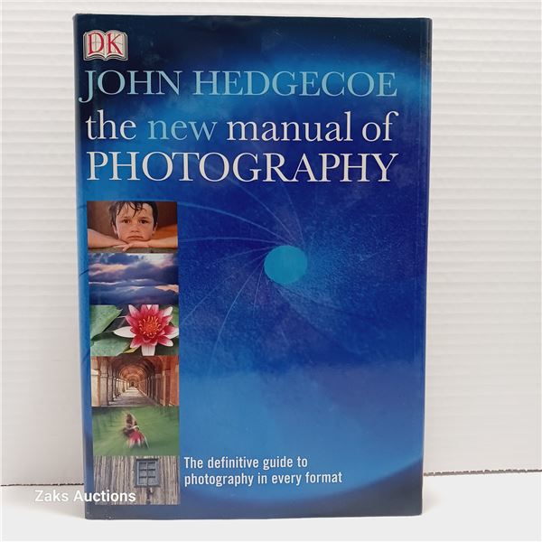 The New Manual Of Photography - John Hedgecoe