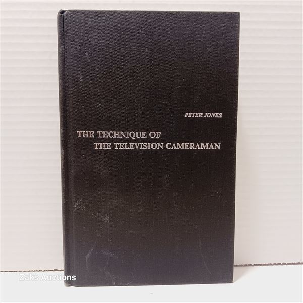 The Technique Of The Television Cameraman - Peter Jones