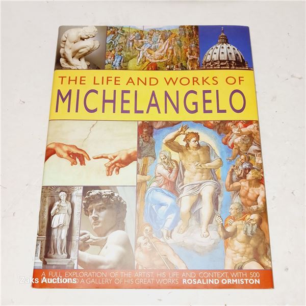 The Life and Works of Michelangelo, Rosalind Ormiston