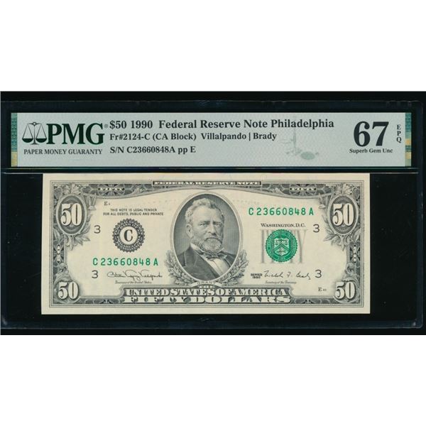 1990 $50 Philadelphia FRN PMG 67EPQ