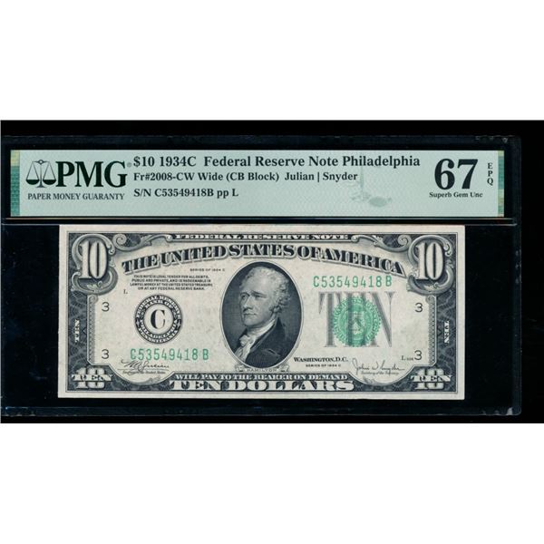 1934C $10 Philadelphia FRN PMG 67EPQ