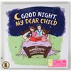 Image 1 : BRAND NEW GOOD NIGHT MY DEAR CHILD BOOK