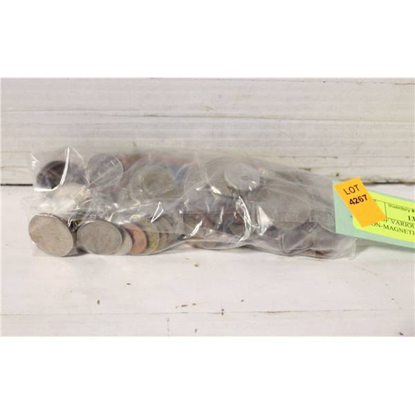 LOT OF VARIOUS FOREIGN NON-MAGNETIC COINS