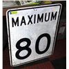 Image 1 : MAXIMUM 80 METAL SIGN 24 INCHES X 30 INCHES