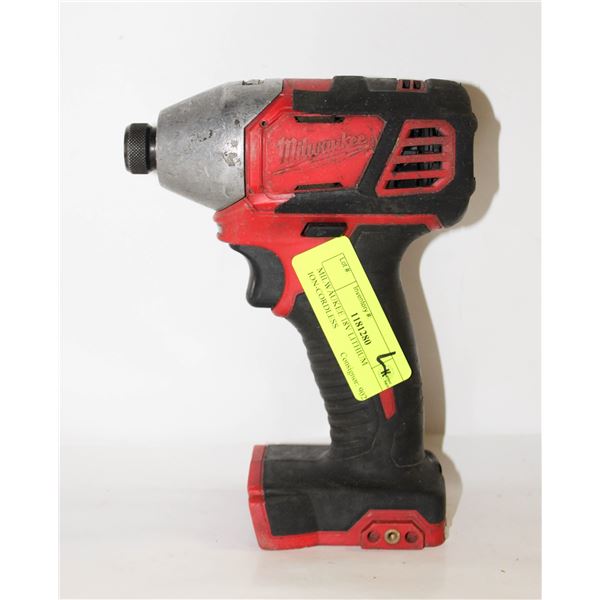 MILWAUKEE 18V LITHIUM ION-CORDLESS
