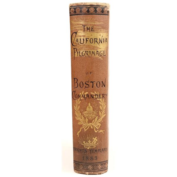 California Pilgrimage of Boston Commandery Knights Templar by Roberts [182963]