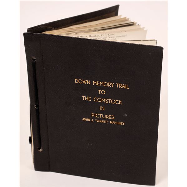 Down Memory Trail to The Comstock in Pictures by John J. "Count" Mahoney  1947 [164575]