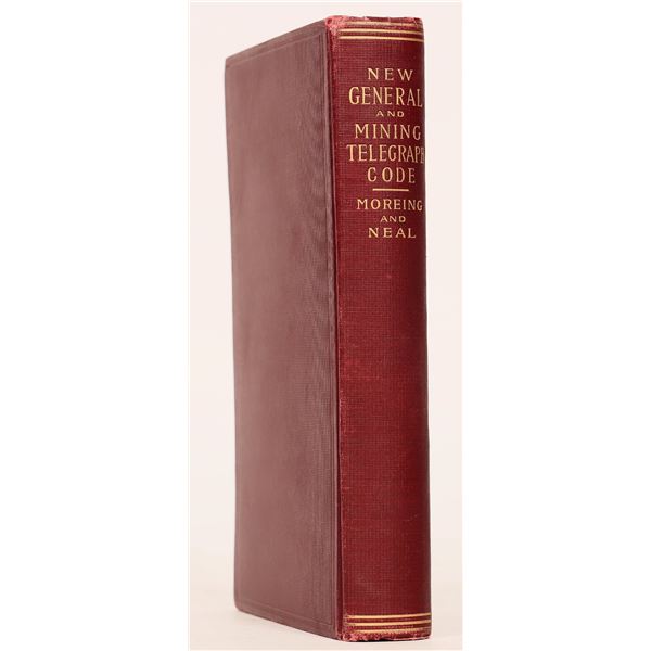 New General & Mining Telegraph Code, Moreing, Neal 1905 [181835]