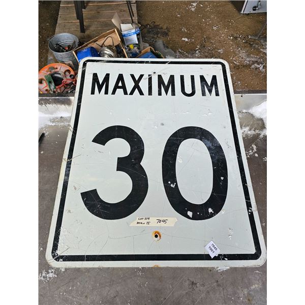 Maximum 30 Street Sign