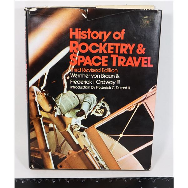 HISTORY OF ROCKETRY AND SPACE TRAVEL HARD COVER