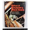 Image 1 : HISTORY OF ROCKETRY AND SPACE TRAVEL HARD COVER