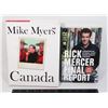 Image 1 : LOT OF 2 BOOKS INCL. MIKE MYERS CANADA  AND