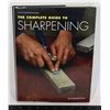 Image 1 : THE COMPLETE GUIDE TO SHARPENING