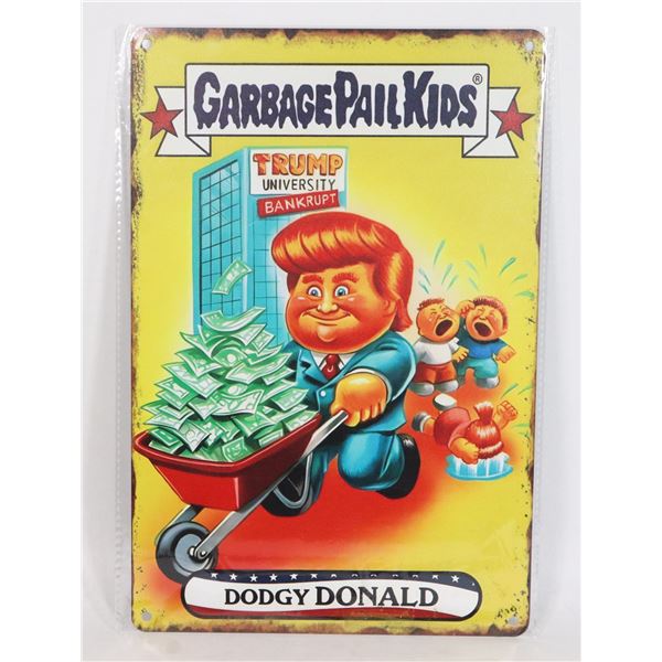 NEW GARBAGE PAIL KIDS, DODGY DONALD METAL SIGN
