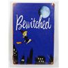 Image 1 : NEW BEWITCHED THEME ON BROOM REPLICA METAL SIGN