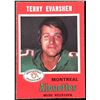 Image 1 : 1971 O-PEE-CHEE TERRY EVANSHEN (HOF)