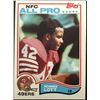 Image 1 : 1982 TOPPS RONNIE LOTT (HOF) ROOKIE CARD