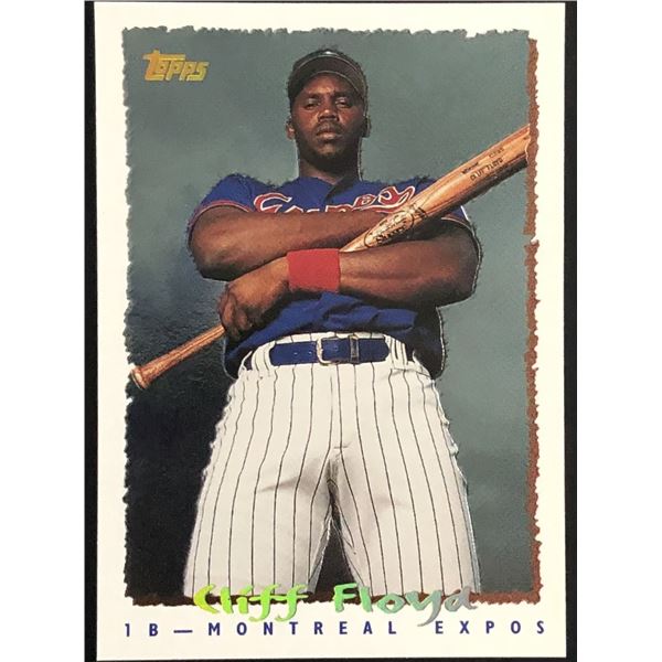 1995 TOPPS CLIFF FLOYD ROOKIE CARD