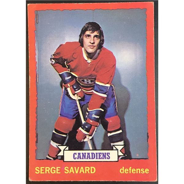 1973-74 O-PEE-CHEE SERGE SAVARD (HOF)
