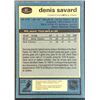 Image 2 : 1981-82 O-PEE-CHEE DENIS SAVARD (HOF) ROOKIE CARD