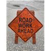 Image 1 : Road Work Ahead Stand Up Sign. NO SHIPPING