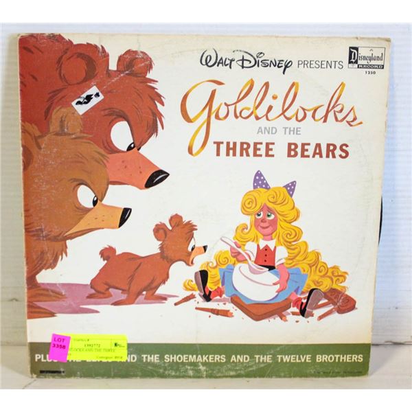 GOLDILOCKS AND THE THREE BEARS