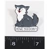 Image 1 : NEW PUNNY ANIMAL LAPEL PIN. HOWL YOU DOIN'?