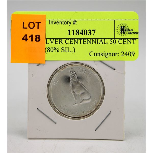 1967 SILVER CENTENNIAL 50 CENT PIECE (80% SIL.)