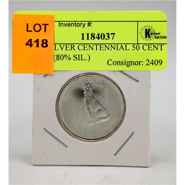 1967 SILVER CENTENNIAL 50 CENT PIECE (80% SIL.)