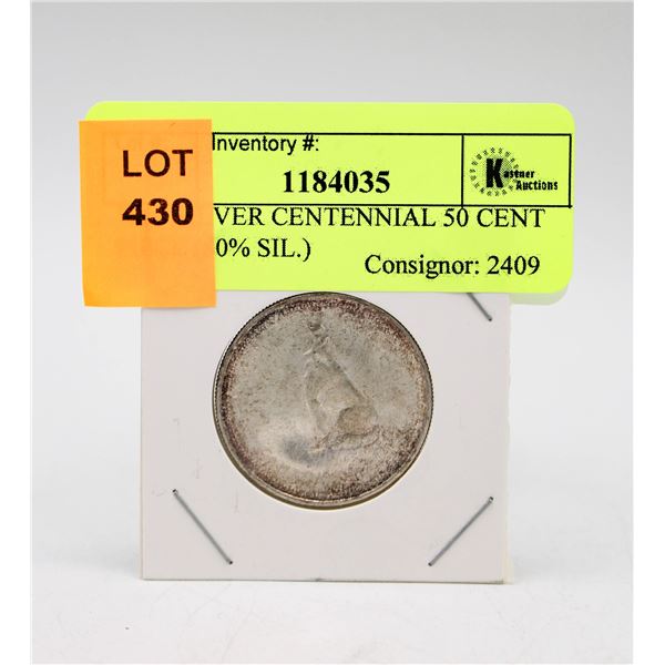 1967 SILVER CENTENNIAL 50 CENT PIECE (80% SIL.)