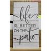 Image 1 : NEW KINDRED SPIRITS "LIFE IS BETTER ON THE PATIO"