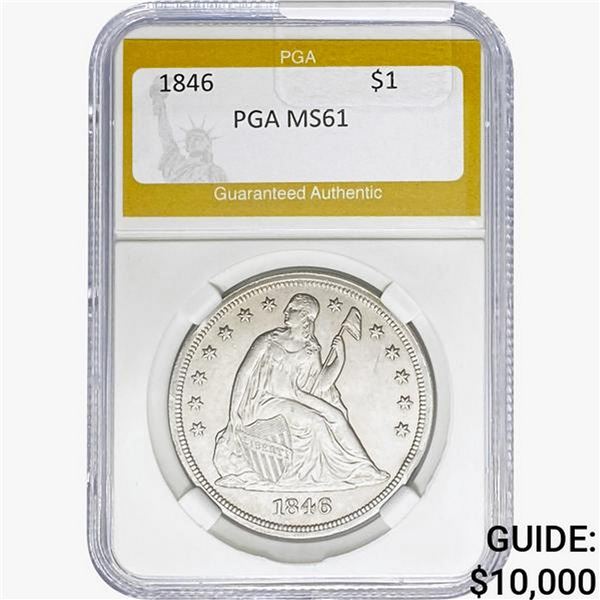 1846 Seated Liberty Dollar PGA MS61