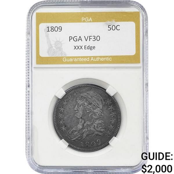 1809 Capped Bust Half Dollar PGA UF30 XXX EDGE