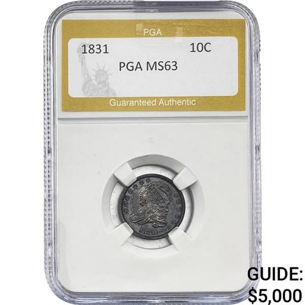1831 Capped Bust Dime PGA MS63
