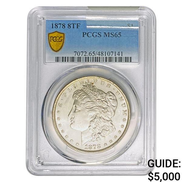 1878 8TF Morgan Silver Dollar PCGS MS65