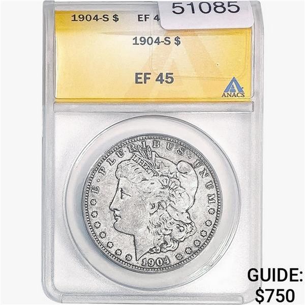 1904-S Morgan Silver Dollar ANACS EF45