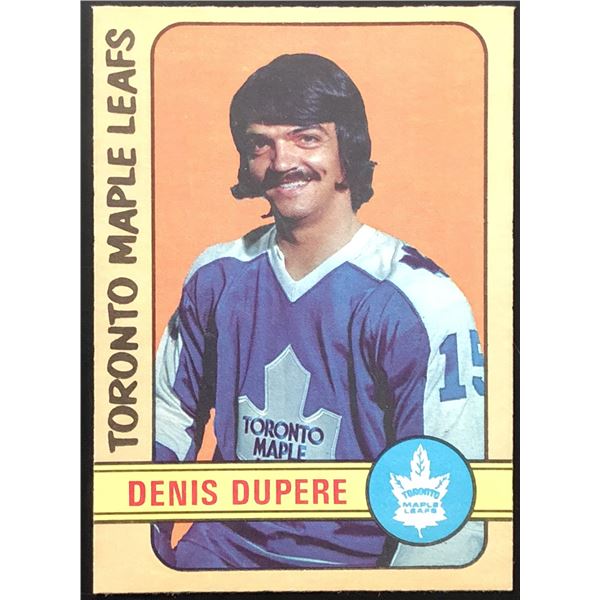 1972-73 O-PEE-CHEE DENIS DUPERE ROOKIE CARD
