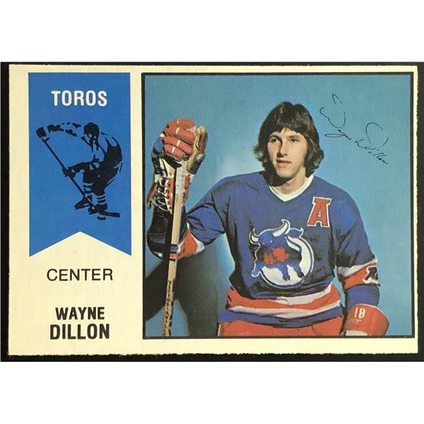 1974-75 O-PEE-CHEE WHA WAYNE DILLON ROOKIE CARD