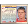 Image 2 : 1991-92 SCORE PATRICK ROY (HOF)