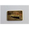 Image 2 : April 15 1912 Titanic Gold Ingot - Authenticity Not Guaranteed