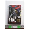 Image 1 : No Easy Ride - Reflections on my Life in the RCMP Book by Ian T. Parsons