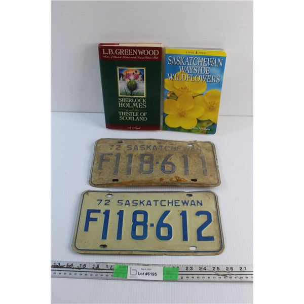(2) 1972 Saskatchewan Car Licence Plates and (2) Books - Sherlock Holmes and Saskatchewan Wayside Wi