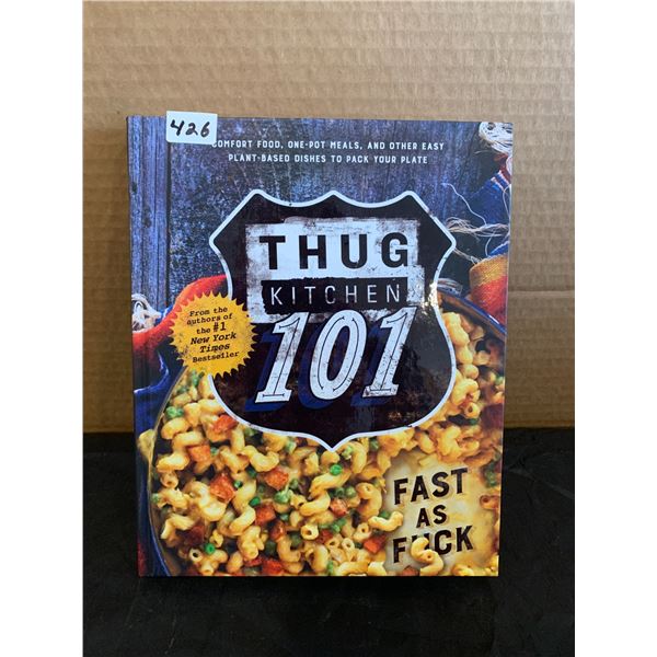 Hardcover Book - THUG KITCHEN 101