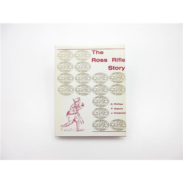 "THE ROSS RIFLE STORY" BOOK