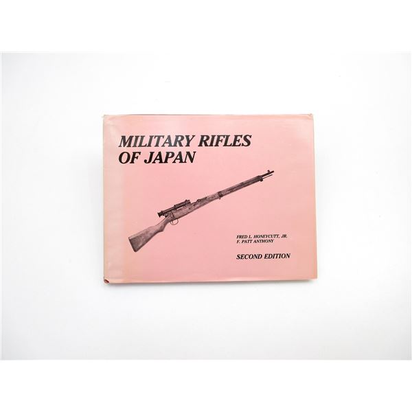 "MILITARY RIFLES OF JAPAN" BOOK